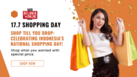 Shop Till You Drop Celebrating Indonesia's National Shopping Day! Shop Till You Drop Celebrating Indonesia's National Shopping Day!